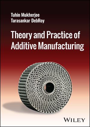 Download the eBook: Theory and Practice of Additive Manufacturing