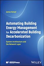 Télécharger le livre :  Automating Building Energy Management for Accelerated Building Decarbonization: System Architecture and the Network Layer