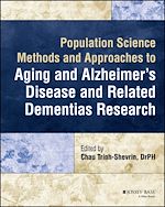 Télécharger le livre :  Population Science Methods and Approaches to Aging and Alzheimer's Disease and Related Dementias Research