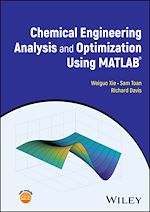 Télécharger le livre :  Chemical Engineering Analysis and Optimization Using MATLAB