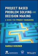 Télécharger le livre :  Project Based Problem Solving and Decision Making