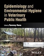 Télécharger le livre :  Epidemiology and Environmental Hygiene in Veterinary Public Health
