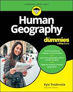 Télécharger le livre :  Human Geography For Dummies