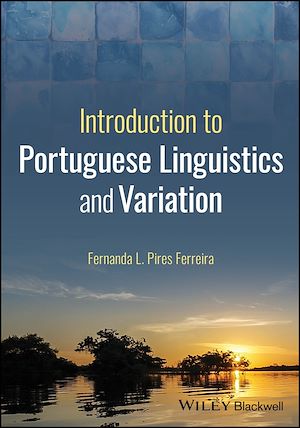 Download the eBook: Introduction to Portuguese Linguistics and Variation