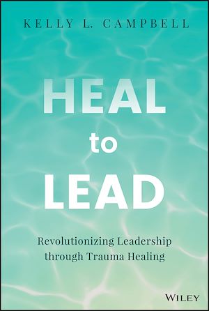 Téléchargez le livre :  Heal to Lead