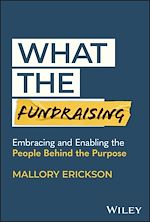 Télécharger le livre :  What the Fundraising