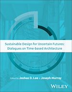 Télécharger le livre :  Sustainable Design for Uncertain Futures