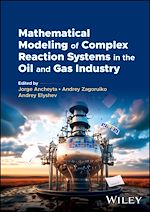Télécharger le livre :  Mathematical Modeling of Complex Reaction Systems in the Oil and Gas Industry