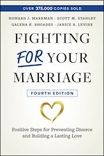 Télécharger le livre :  Fighting For Your Marriage