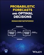 Télécharger le livre :  Probabilistic Forecasts and Optimal Decisions