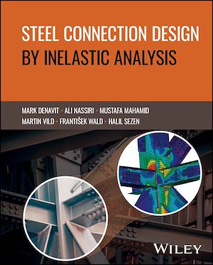 Téléchargez le livre :  Steel Connection Design by Inelastic Analysis