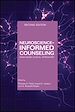 Télécharger le livre :  Neuroscience-Informed Counseling