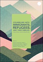 Télécharger le livre :  Counseling With Immigrants, Refugees, and Their Families From Social Justice Perspectives