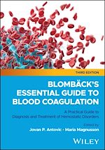 Télécharger le livre :  Blombäck's Essential Guide to Blood Coagulation