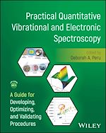 Télécharger le livre :  Practical Quantitative Vibrational and Electronic Spectroscopy