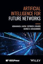 Télécharger le livre :  Artificial Intelligence for Future Networks