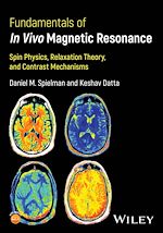 Télécharger le livre :  Fundamentals of In Vivo Magnetic Resonance