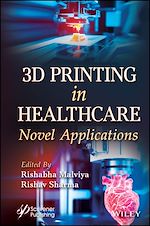 Télécharger le livre :  3D Printing in Healthcare