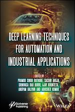 Télécharger le livre :  Deep Learning Techniques for Automation and Industrial Applications