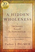 Télécharger le livre :  A Hidden Wholeness