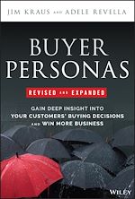 Télécharger le livre :  Buyer Personas, Revised and Expanded
