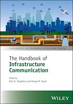 Télécharger le livre :  The Handbook of Infrastructure Communication