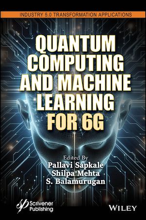 Téléchargez le livre :  Quantum Computing and Machine Learning for 6G