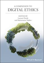 Télécharger le livre :  A Companion to Digital Ethics