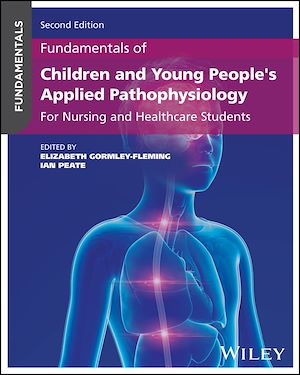 Download the eBook: Fundamentals of Children and Young People's Applied Pathophysiology