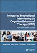 Télécharger le livre :  Integrated Motivational Interviewing and Cognitive Behavioral Therapy (ICBT)