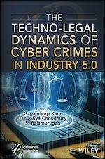 Télécharger le livre :  The Techno-Legal Dynamics of Cyber Crimes in Industry 5.0