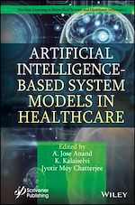Télécharger le livre :  Artificial Intelligence-Based System Models in Healthcare