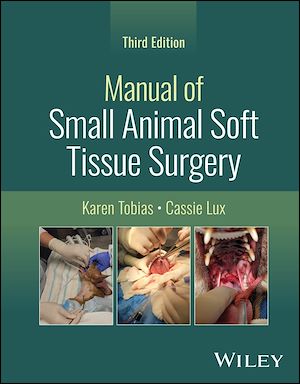 Téléchargez le livre :  Manual of Small Animal Soft Tissue Surgery