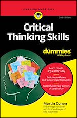 Télécharger le livre :  Critical Thinking Skills For Dummies
