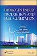 Télécharger le livre :  Hydrogen Energy Production and Fuel Generation