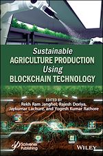 Télécharger le livre :  Sustainable Agriculture Production Using Blockchain Technology