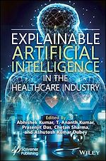 Télécharger le livre :  Explainable Artificial Intelligence in the Healthcare Industry