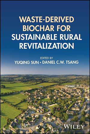 Download the eBook: Waste-derived Biochar for Sustainable Rural Revitalization