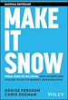 Télécharger le livre :  Make It Snow: From Zero to Billions