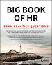Télécharger le livre :  Big Book of HR Exam Practice Questions