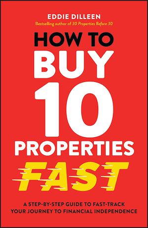 Téléchargez le livre :  How to Buy 10 Properties Fast