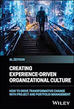 Télécharger le livre :  Creating Experience-Driven Organizational Culture