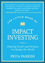 Télécharger le livre :  The Little Book of Impact Investing