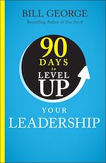 Download this eBook 90 Days to Level Up Your Leadership