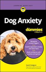 Télécharger le livre :  Dog Anxiety For Dummies