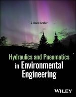 Télécharger le livre :  Hydraulics and Pneumatics in Environmental Engineering