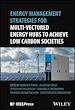 Télécharger le livre :  Energy Management Strategies for Multi-Vectored Energy Hubs to Achieve Low Carbon Societies