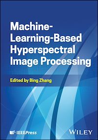 Téléchargez le livre :  Machine-Learning-Based Hyperspectral Image Processing