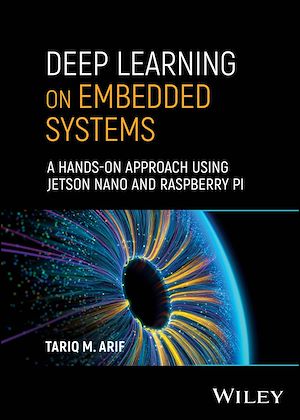 Téléchargez le livre :  Deep Learning on Embedded Systems