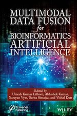 Télécharger le livre :  Multimodal Data Fusion for Bioinformatics Artificial Intelligence